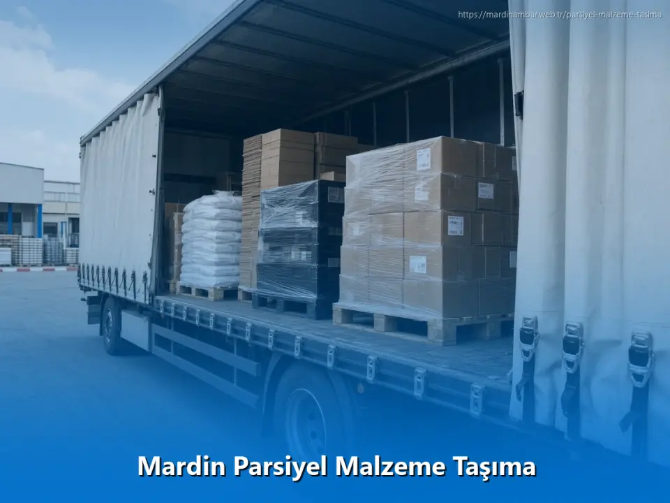 Mardin Parsiyel Malzeme Taşıma