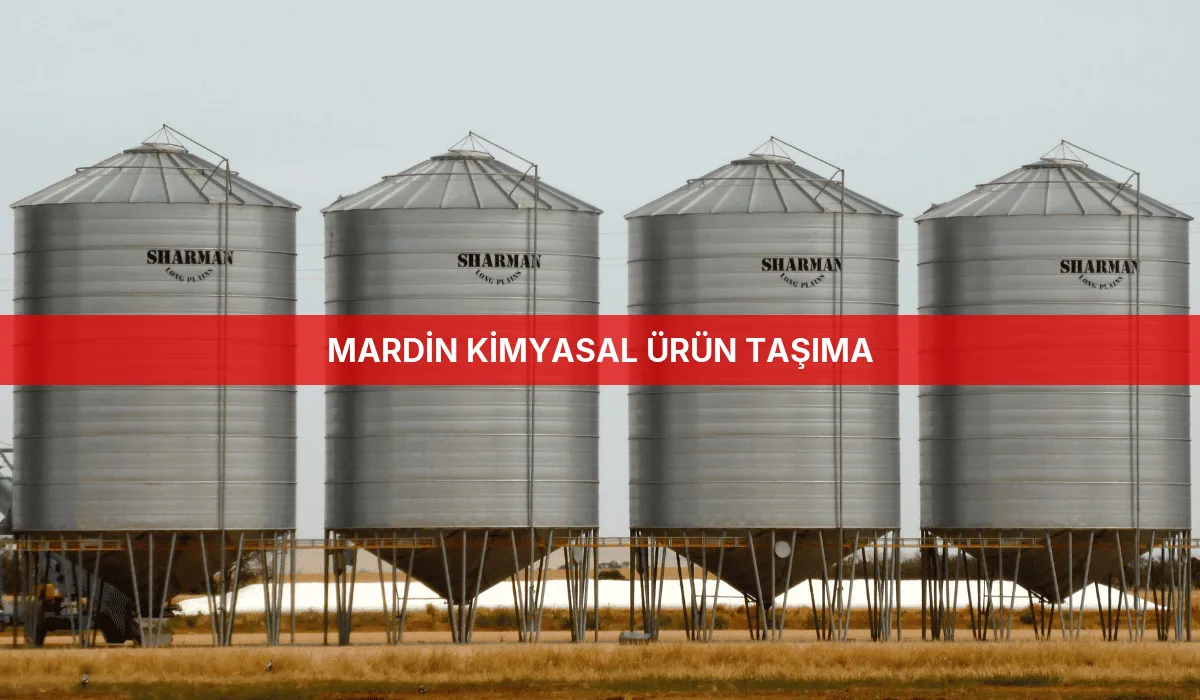 Mardin Kimyasal Ürün Taşıma